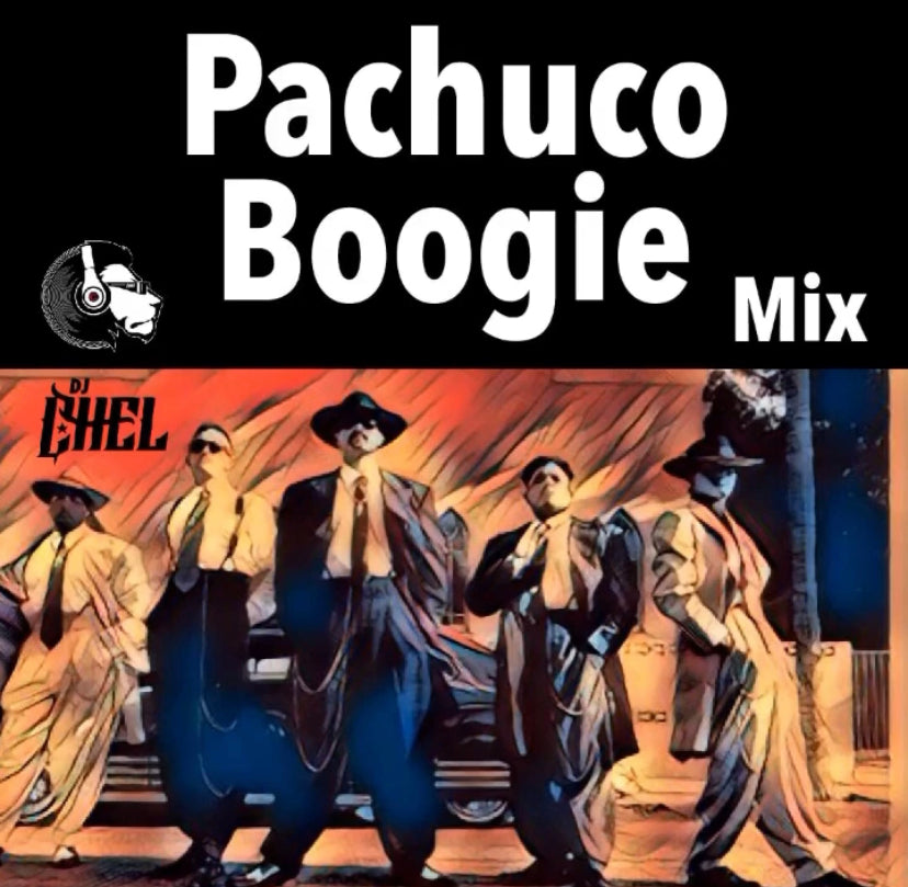 Pachuco Boogie Mix