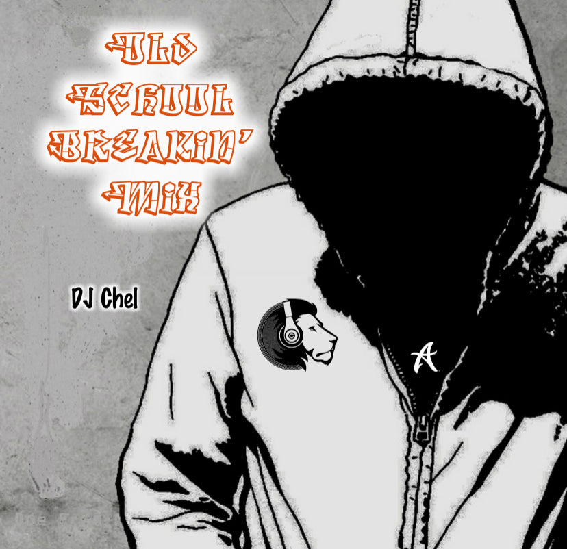 Old School Breakin' Mix