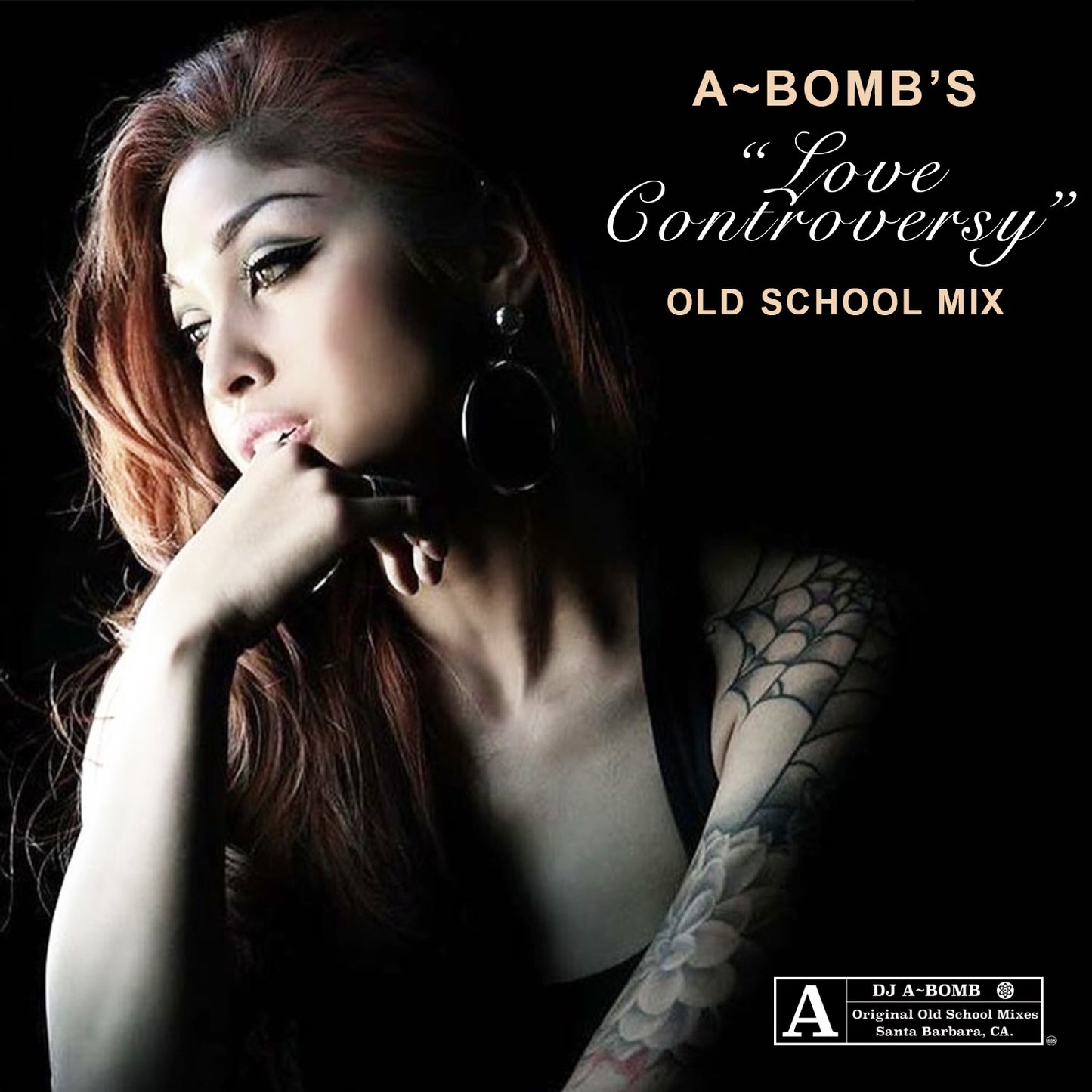 A~Bomb's Love Controversy Old School Mix